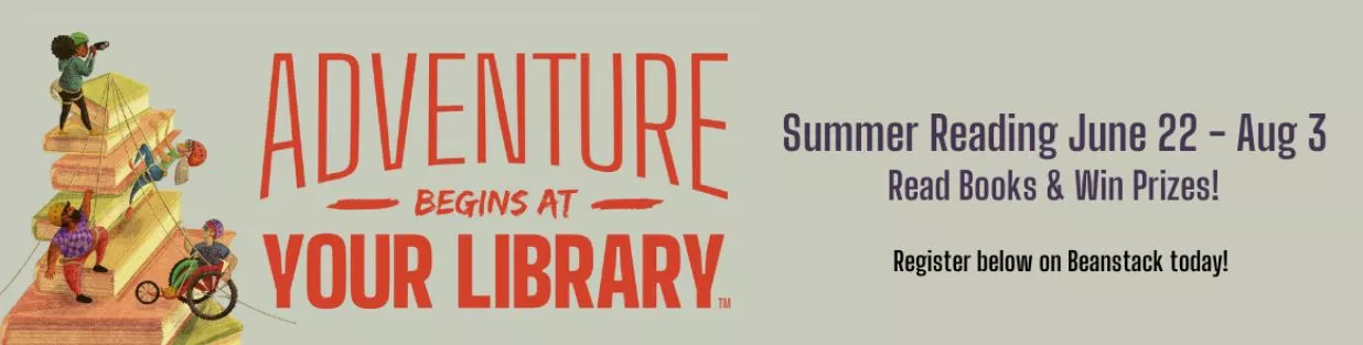 Adventure begins at your Library